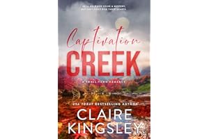 Captivation Creek: A Small-Town Romance (The Haven Brothers Book 5)