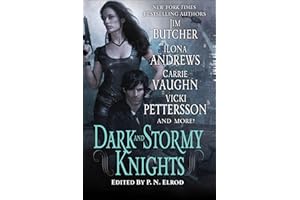 Dark and Stormy Knights: A Paranormal Fantasy Anthology (Kate Daniels)