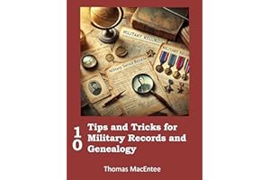 10 Tips and Tricks for Military Records and Genealogy