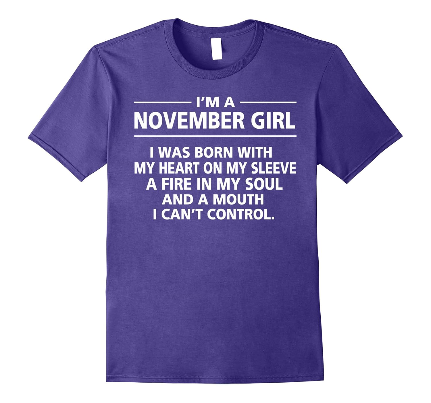 Born In November Birthday gift - I'm A November Girl T-Shirt-Rose