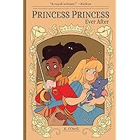 Amazon.com: Princess Princess Ever After: 9781620103401: O'Neill