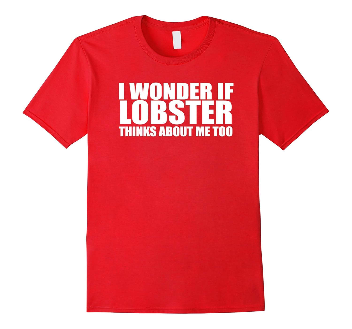 Funny Lobster Gift Tee Shirt-Rose