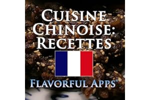 Cuisine Chinoise : Recettes