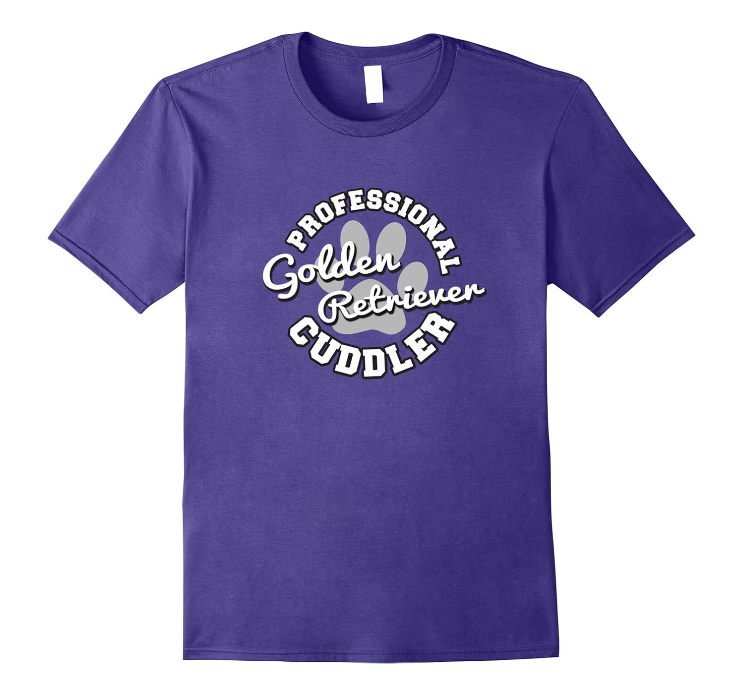 Professional Golden Retriever Cuddler T-Shirt-Rose