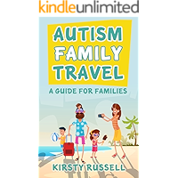 Autism Family Travel: A Guide for Families book cover Autism Family Travel: A Guide for Families book cover