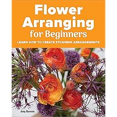 Flower Arranging for Beginners