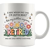 Panvola A Wise Women Once Said I’m Outta Here And She Lived Happily Ever After Retirement Gifts for Women Female Coworker Mom Sister Friend Ceramic Mug 11 oz White
