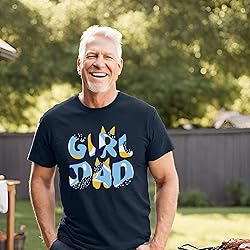 Tewmeu Girl Dad Shirt for Men Best T Shirt Gift for