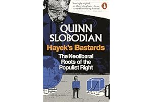 Hayek's Bastards