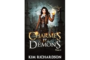Charmes et Démons (Les Dossiers maudits t. 2) (French Edition)