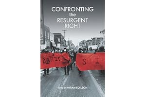 Confronting the Resurgent Right
