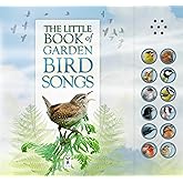 The Little Book of Garden Bird Songs