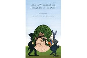 Alice in Wonderland and Through the Looking Glass (Oberon Plays for Young People)