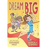 Dream Big (Dream On)