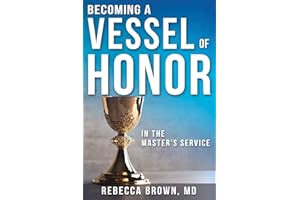 Becoming a Vessel of Honor