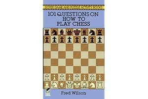 101 Questions on How to Play Chess