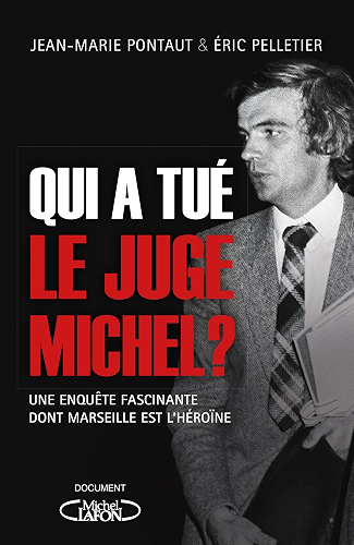 Download Qui A tué le juge Michel ? PDF