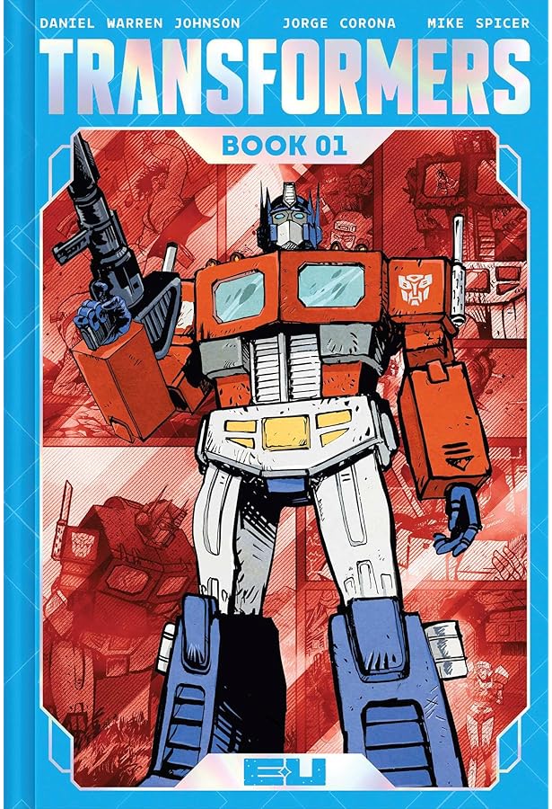 Transformers: Last Stand of the Wreckers by James Roberts (2012-03