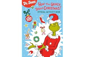 Dr. Seuss: How the Grinch Stole Christmas! Official Activity Book with 500 Stickers