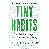 Tiny Habits: The Small Changes That Change Everything