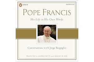 Pope Francis: Conversations with Jorge Bergoglio: His Life in His Own Words