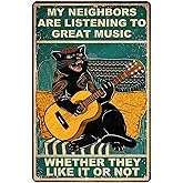 Funny Cat Guitar Metal Signs Vintage Rock Music Wall Decor Man Cave Tin Sign Gym Pool Bar Bathroom Yard Garage Signs, My Neighbors Are Listening To Great Music