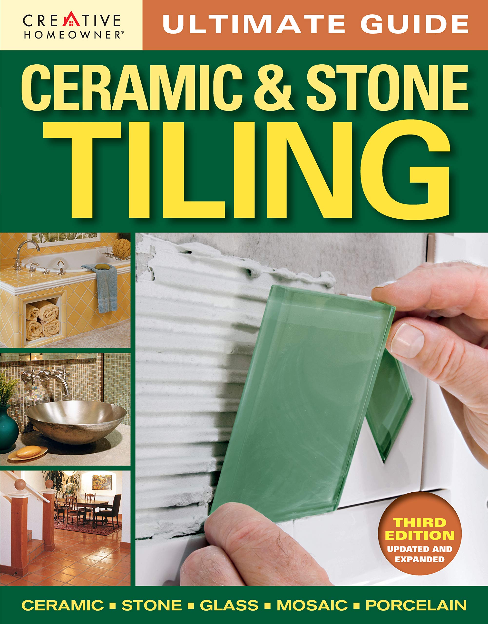 Recommended Ultimate Guide: Ceramic & Stone Tiling, Third Edition