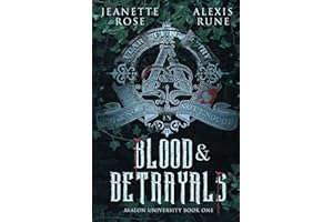 Blood & Betrayals: A Dark Academia Romantasy Series (Avalon University Book 1)