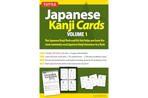 Japanese Kanji Cards Kit Volume 1: Learn 448 Japanese Characters Including Pronunciation, Sample Sentences & Related Compound