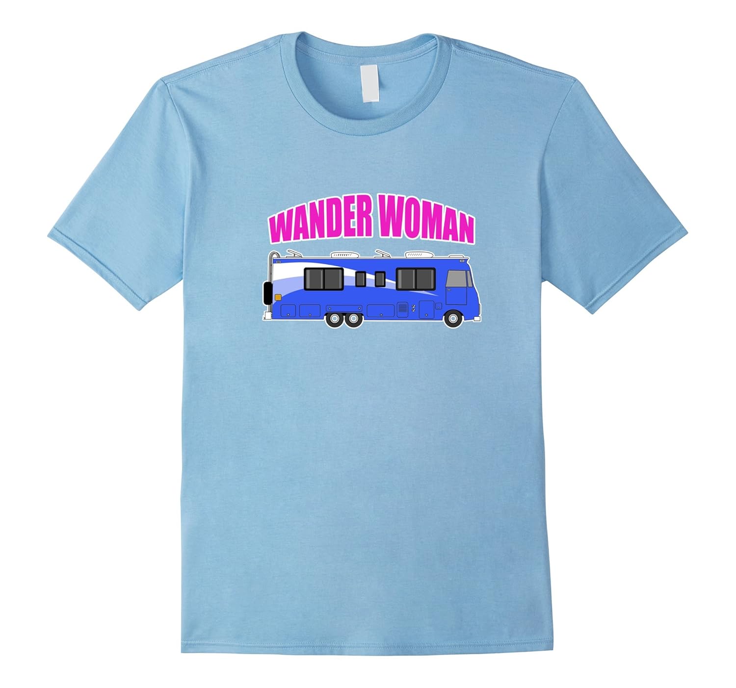 Wander Woman Class A RV T-Shirt-T-Shirt