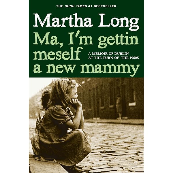 Amazon.com: Ma, He Sold Me for a Few Cigarettes: A Memoir of Dublin in the  1950s: 9781609805036: Long, Martha: Books