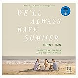 We’ll Always Have Summer: Summer I Turned