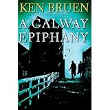 A Galway Epiphany: A Jack Taylor Novel (Jack Taylor Novels, 17)