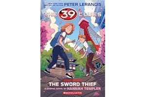 39 Clues: The Sword Thief: A Graphic Novel (39 Clues Graphic Novel #3)
