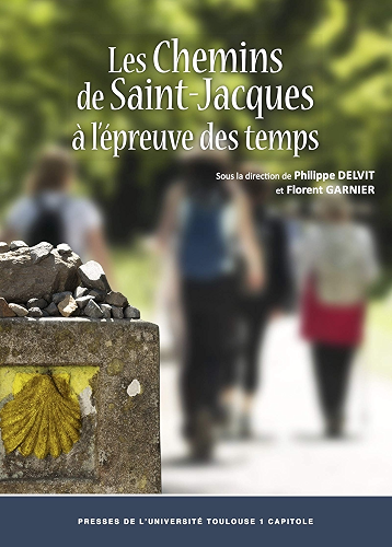 Download Les chemins de Saint-Jacques à l'épreuve des temps PDF