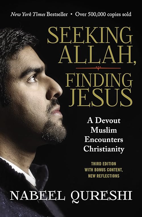 Seeking Allah, Finding Jesus: A Devout Muslim Encounters Christianity