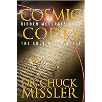 Cosmic Codes: Hidden Messages From the Edge of Eternity