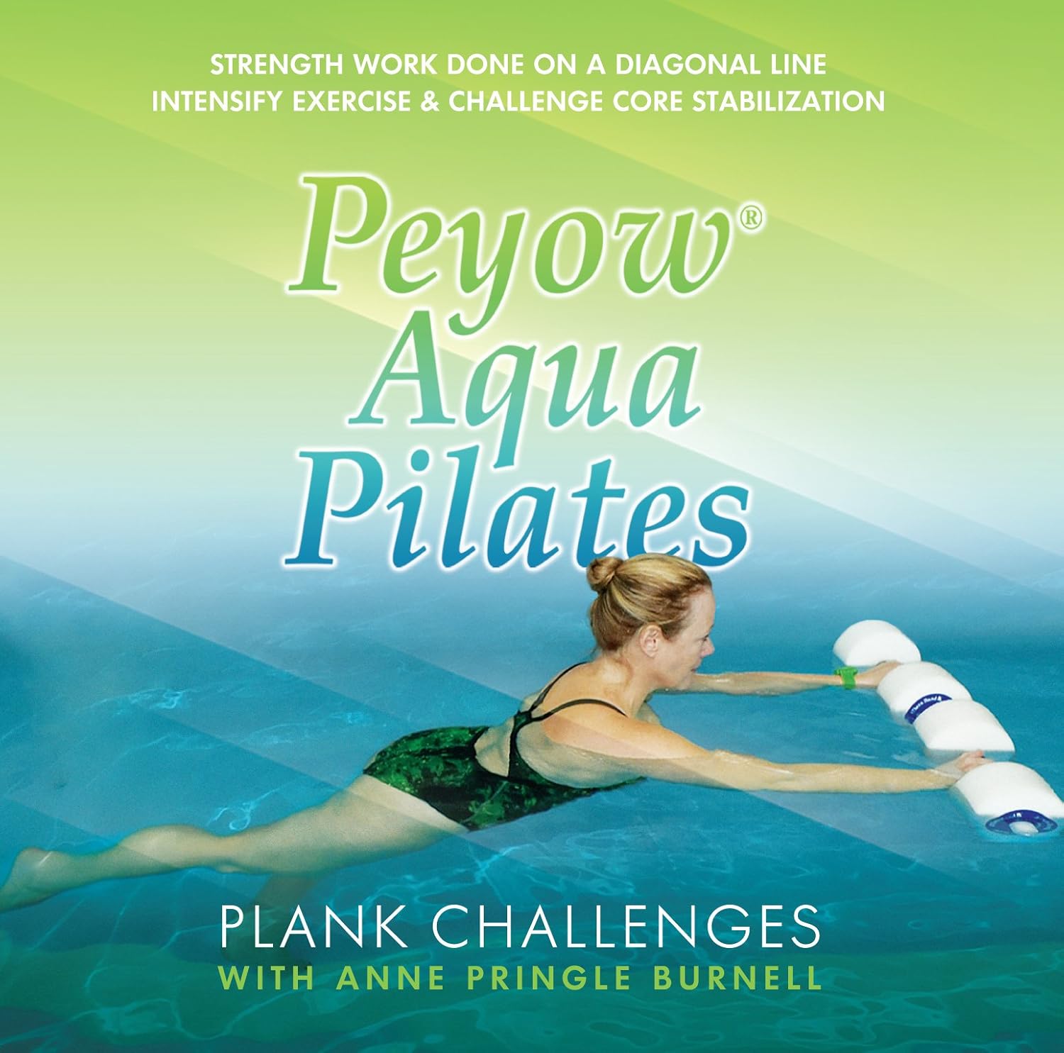 Peyow Aqua Pilates Plank Challenges Strength Work Done