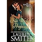 Her Wicked Proposal (The League of Rogues Book 3)