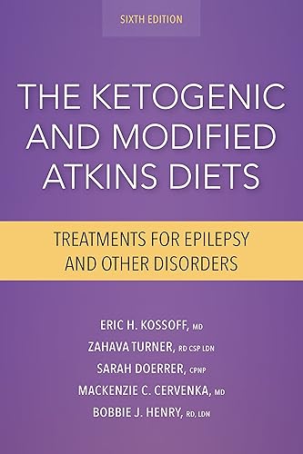 Download The Ketogenic and Modified Atkins Diets: Treatments for Epilepsy and Other Disorders PDF