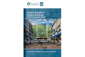 Seismic Retrofit of Existing Buildings: A guideline for practising engineers