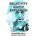 Relativity Simply Explained (Dover Classics of Science & Mathematics)