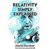 Relativity Simply Explained (Dover Classics of Science &amp; Mathematics)