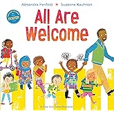 All Are Welcome (An All Are Welcome Book)