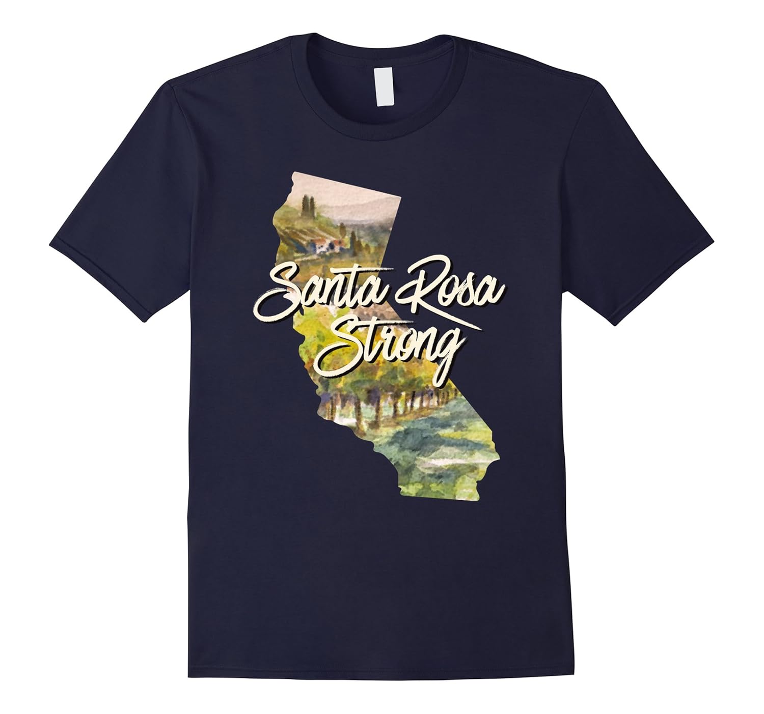 Santa Rosa Strong California Wine Country t-shirt-ANZ