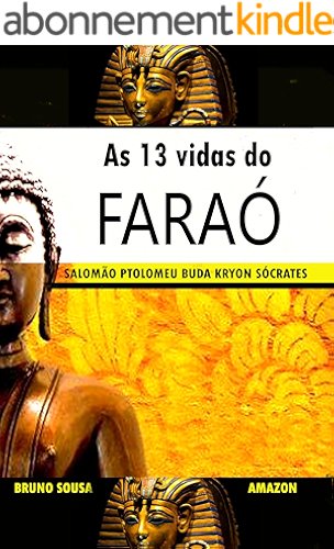 Download As 13 vidas do Faraó (Portuguese Edition) PDF