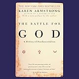 The Battle for God: A History of Fundamentalism