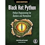 Black Hat Python, 2nd Edition: Python Programming for Hackers and Pentesters