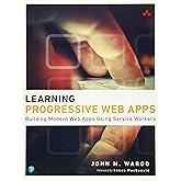 Learning Progressive Web Apps