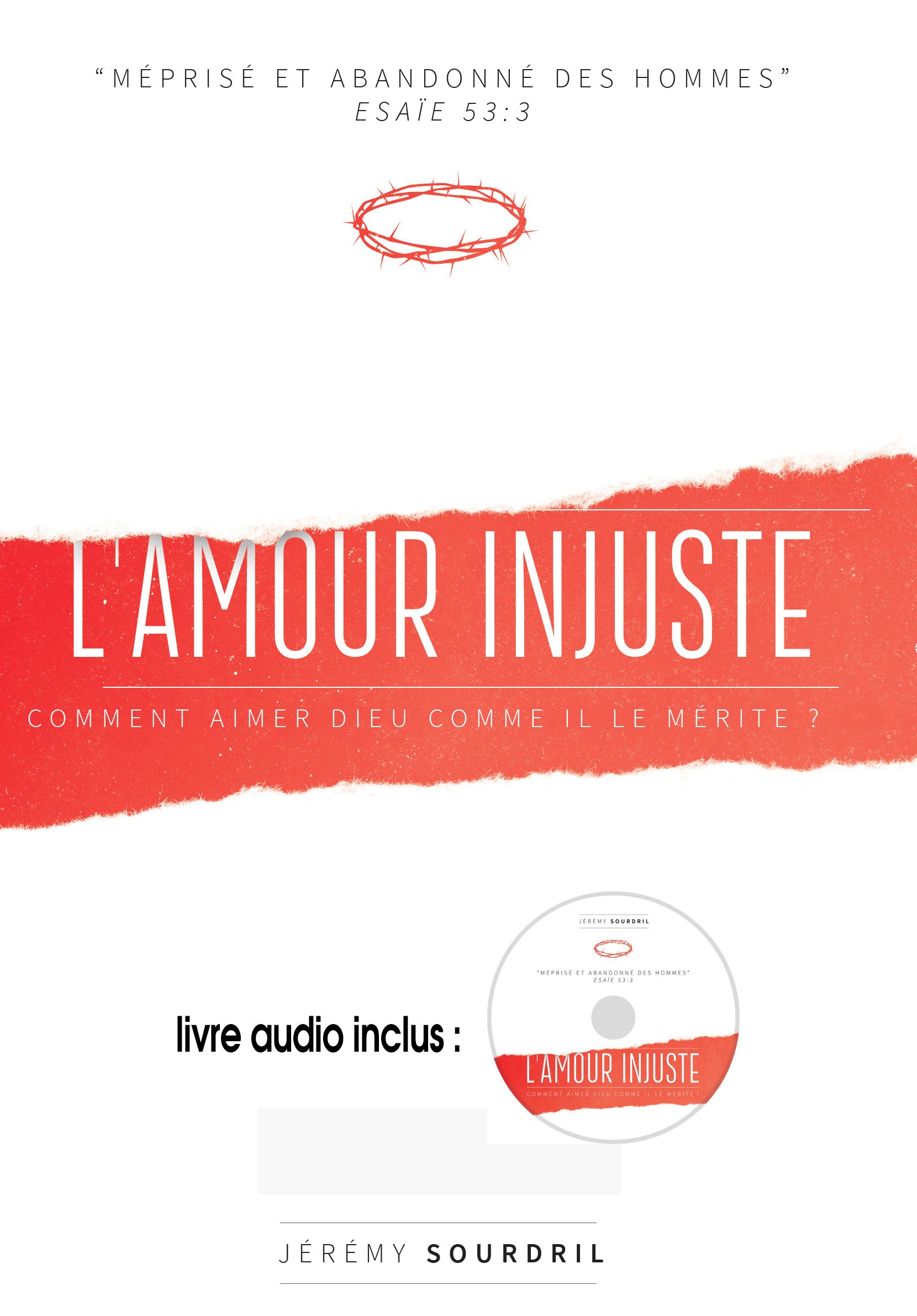 Amazon Fr L Amour Injuste Sourdril Jeremy Livres